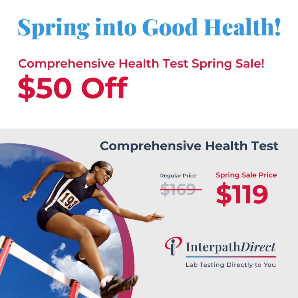 Spring into Good Health – Save  on a Complete Health Test!