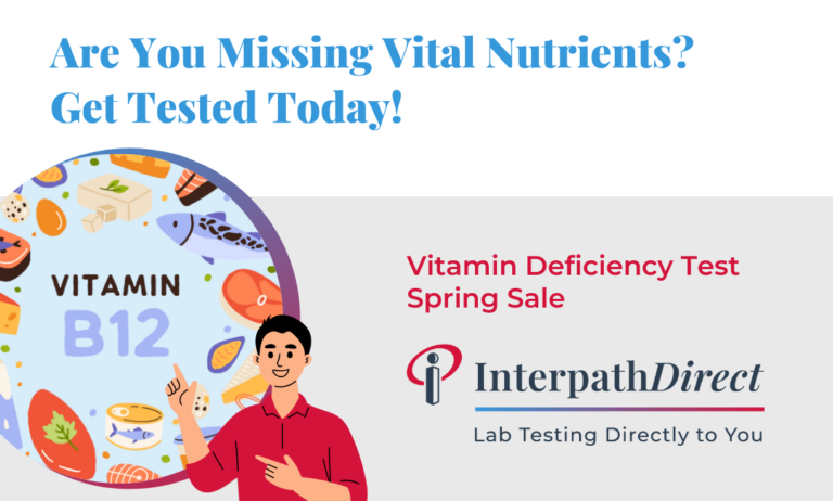 Are you missing vital nutrients? Vitamin Deficiency Test Spring Sale